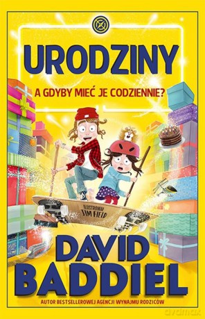 Urodziny. A gdyby mieć je codziennie - David Baddiel [KSIĄŻKA]