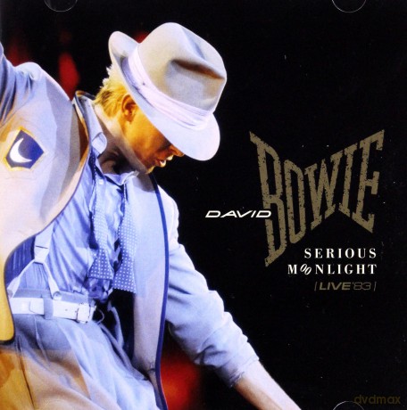 David Bowie: Serious Moonlight (2018 Remastered) [2CD]