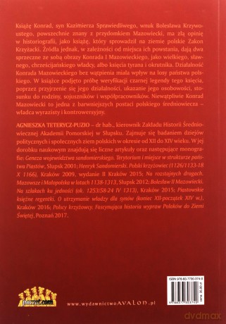 Konrad I Mazowiecki Kniaź Wielki Lacki (1187/89-31 sierpnia 1247) - Agnieszka Teterycz-Puzio [KSIĄŻKA]
