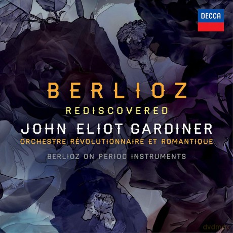 John Eliot Gardiner: Berlioz Rediscovered [8CD]+[DVD]