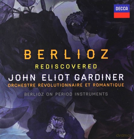 John Eliot Gardiner: Berlioz Rediscovered [8CD]+[DVD]