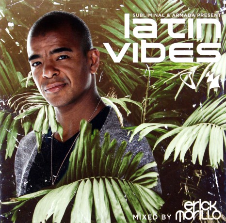 Erick Morillo: Latin Vibes [CD]
