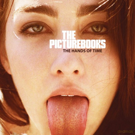 The Picturebooks: The Hands Of Time [CD]