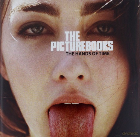 The Picturebooks: The Hands Of Time [CD]