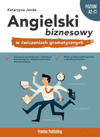 Angielski biznesowy w ćwiczeniach gramatycznych - Katarzyna Janda [KSIĄŻKA]