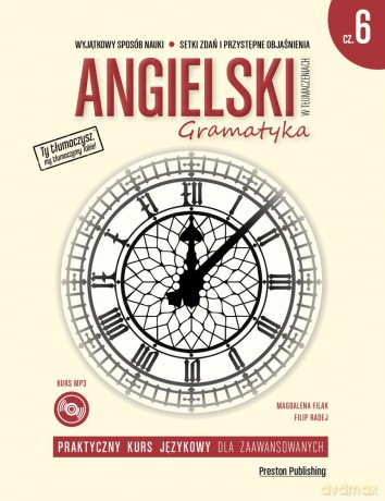 Angielski w tłumaczeniach. Gramatyka 6 - Magdalena Filak, Filip Radej [KSIĄŻKA]