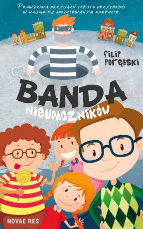 Banda nieudaczników - Filip Porębski [KSIĄŻKA]
