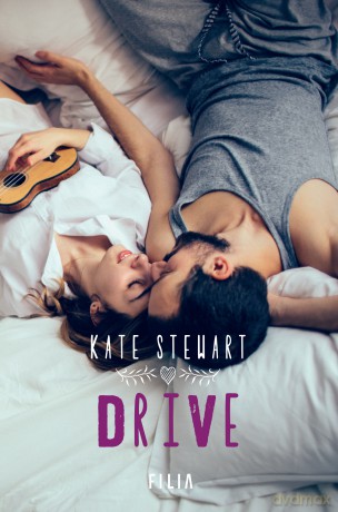 Drive - Kate Stewart [KSIĄŻKA]