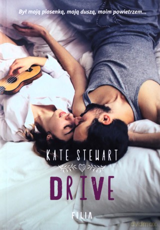 Drive - Kate Stewart [KSIĄŻKA]