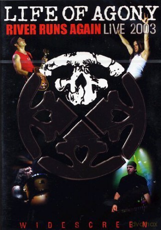 Life Of Agony: River Runs Again [DVD]
