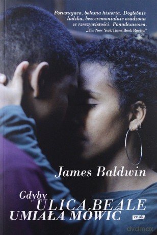 Gdyby ulica Beale umiała mówić - James Baldwin [KSIĄŻKA]