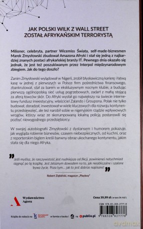 Goniąc czarne jednorożce. Jak Polski wilk z Wall Street został afrykańskim terrorystą - Marek Zmysłowski [KSIĄŻKA]