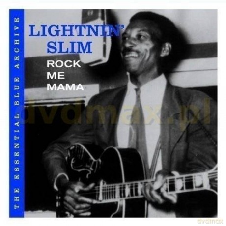 Lightnin Slim: Rock Me Mama [CD]
