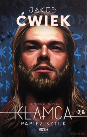 Kłamca 2.8 Papież sztuk Cyngiel niebios - Jakub Ćwiek [KSIĄŻKA]