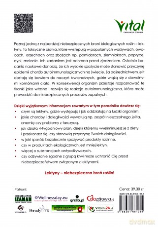 Lektyny. Toksyny ukryte w popularnych warzywach i owocach. Jak bezpiecznie jeść produkty roślinne i usunąć przyczynę chorób autoimmunologicznych oraz stanów zapalnych - Miriam Schaufler, Walter A. Drossler [KSIĄŻKA]