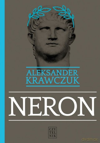 Neron - Aleksander Krawczuk [KSIĄŻKA]