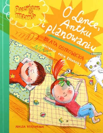 O Lence, Antku i planowaniu - Beata Ostrowicka [KSIĄŻKA]