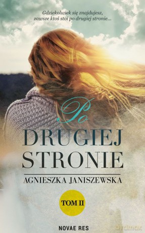 Po drugiej stronie (Tom 2) - Agnieszka Janiszewska [KSIĄŻKA]