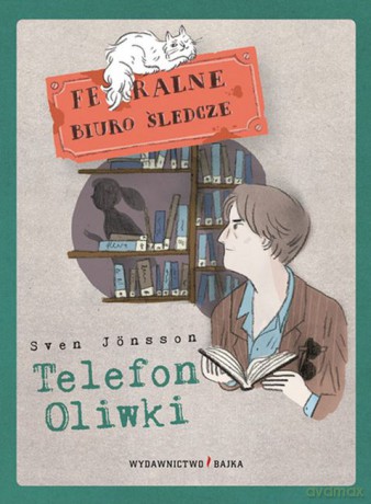 Telefon Oliwki - Sven Jonsson [KSIĄŻKA]