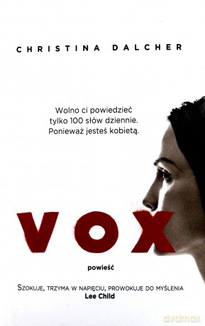 Vox - Christina Dalcher [KSIĄŻKA]