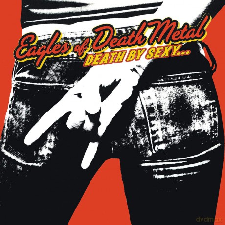 Eagles Of Death Metal: Death By Sexy (Limited) [Winyl]