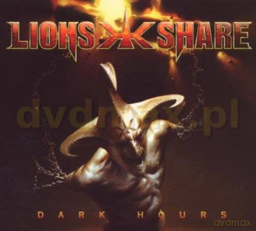 Lions Share: Dark Hours Limited Edition [CD]