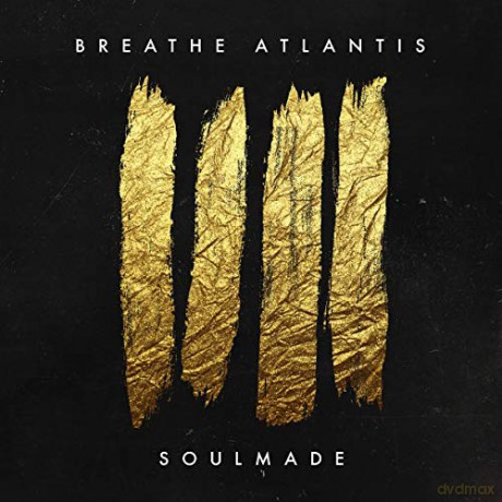 Breathe Atlantis: Soulmade [CD]