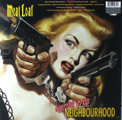 Meat Loaf: Welcome To The Neighbourhood [2xWinyl]