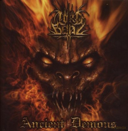 Lord Belial: Ancient Demons [CD]