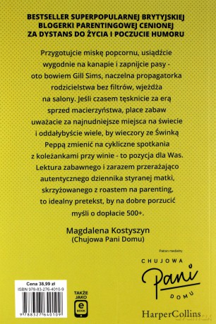 Dlaczego mamusia pije. Pamiętnik wyczerpanej mamy - Gill Sims [KSIĄŻKA]