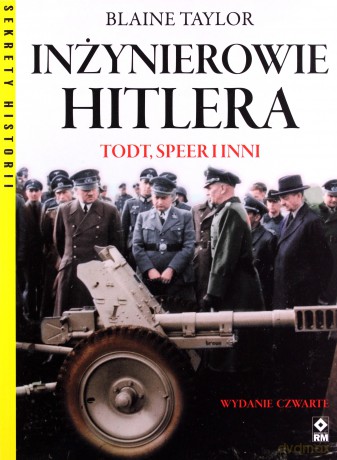 Inżynierowie Hitlera - Blayne Taylor [KSIĄŻKA]