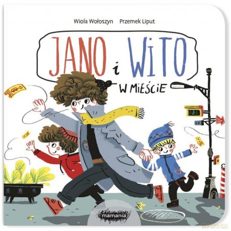 Jano i Wito w mieście - Wiola Wołoszyn, Przemek Liput [KSIĄŻKA]