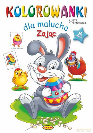 Kolorowanki dla malucha - zając - Ernest Błędowski [KSIĄŻKA]