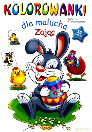 Kolorowanki dla malucha - zając - Ernest Błędowski [KSIĄŻKA]