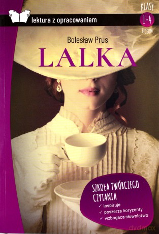Lalka. Lektura z opracowaniem - Bolesław Prus [KSIĄŻKA]