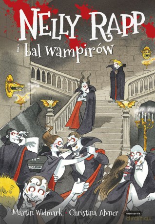 Nelly Rapp i bal wampirów - Martin Widmark [KSIĄŻKA]