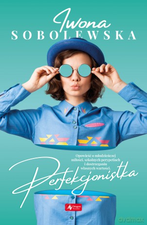 Perfekcjonistka - Iwona Sobolewska [KSIĄŻKA]
