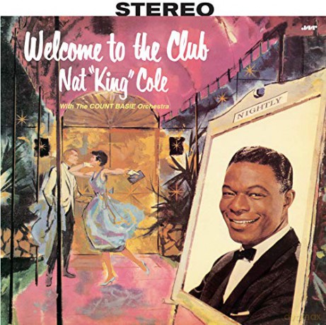 Nat King Cole: Welcome to the Club [Winyl]