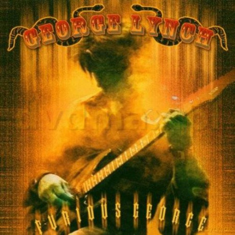 George Lynch: Furious George [CD]