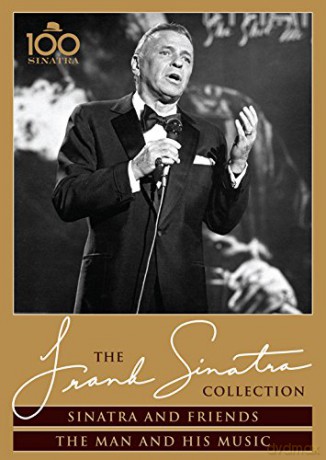 Frank Sinatra: Sinatra And Friends / The Man And His Music [DVD]
