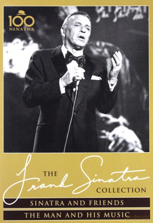 Frank Sinatra: Sinatra And Friends / The Man And His Music [DVD]