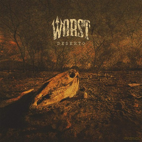 Worst: Deserto [CD]