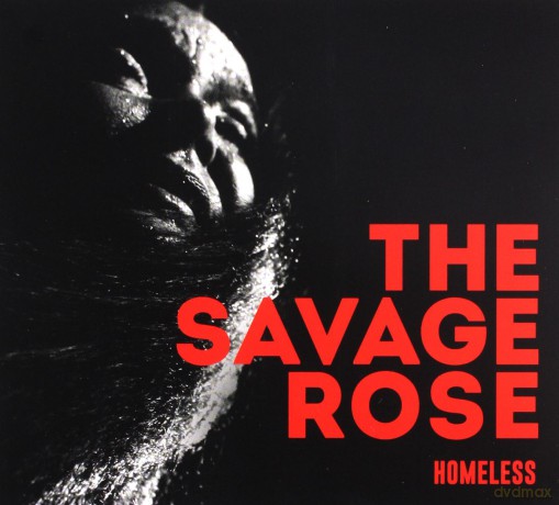 The Savage Rose: Homeless (digipack) [CD]