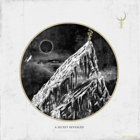 A Secret Revealed: Sacrifices [CD]