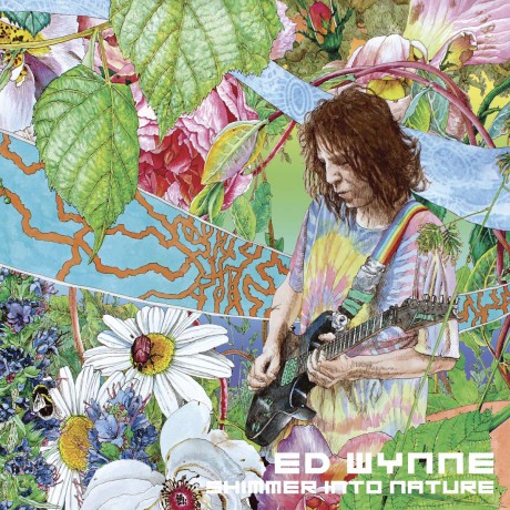 Ed Wynne: Shimmer Into Nature (digipack) [CD]