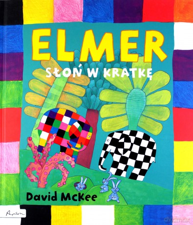 Elmer Słoń w kratkę - David McKee [KSIĄŻKA]