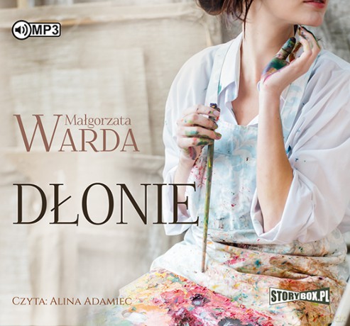 Dłonie - Małgorzata Warda [AUDIOBOOK]
