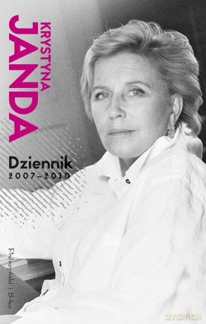 Dziennik 2007-2010 - Krystyna Janda [KSIĄŻKA]