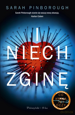 I niech zginę - Sarah Pinborough [KSIĄŻKA]