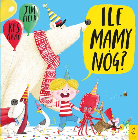 Ile mam nóg - Kes Gray, Jim Field [KSIĄŻKA]